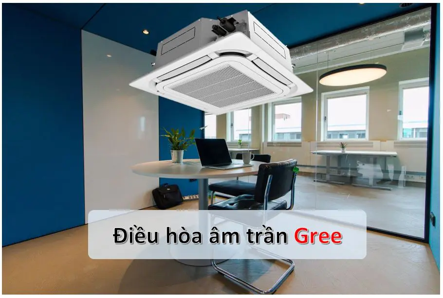Giới thiệu Top 3 điều hòa âm trần cassette Daikin, Casper và Gree đang ...