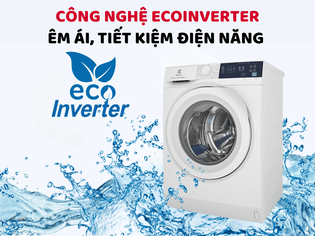 Lý do nên lựa chọn máy giặt Electrolux EWF1024D3WB cho gia đình 5-6 người