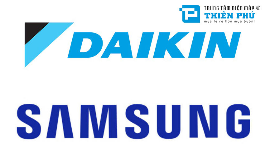 So sánh chất lượng giữa điều hòa Daikin và điều hòa Samsung, nên dùng loại nào?