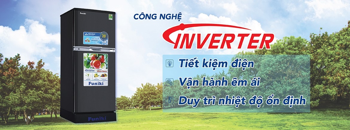 Công nghệ Inverter giúp tiết kiệm điện năng tối ưu