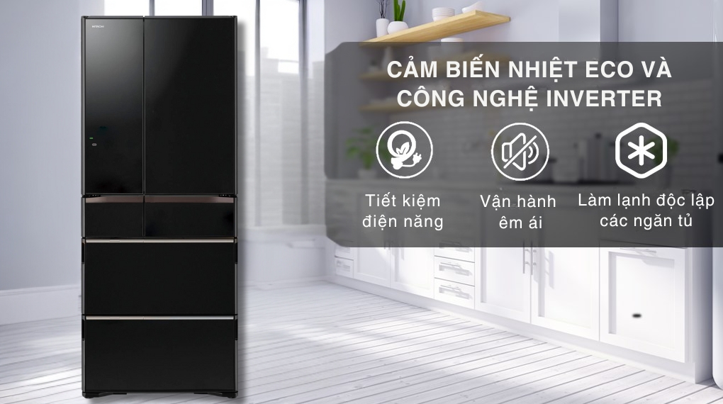 Những lý do thuyết phục người dùng lựa chọn tủ lạnh Hitachi 6 cánh R-HW620RV(XK)