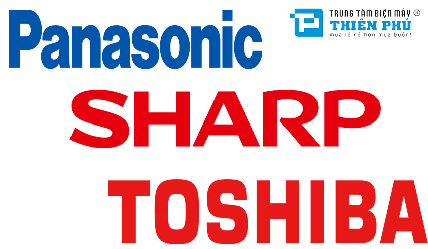 So sánh 3 thương hiệu điều hòa Panasonic, Sharp và Toshiba: Ưu nhược điểm từng loại