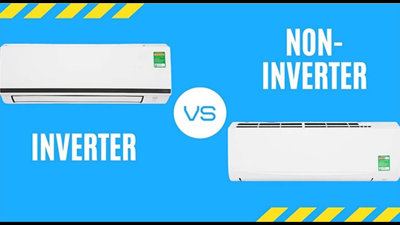 So sánh điều hòa inverter và điều hòa không inverter khác nhau ở điểm gì, nên mua loại nào?