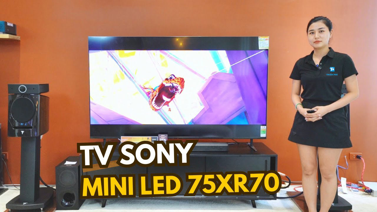 3 yếu tố chính giúp tivi Sony 75 inch 4K K-75XR70 ghi điểm trong mắt người dùng