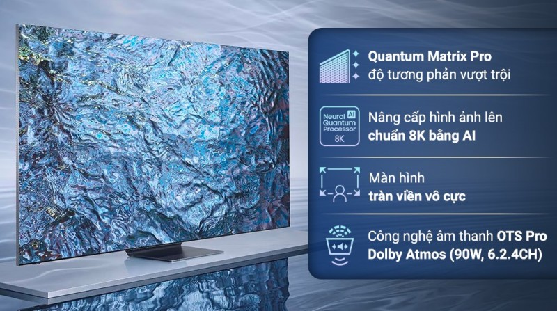 Vì sao Smart tivi Samsung QA55QN90DAKXXV là lựa chọn đáng mua năm nay?