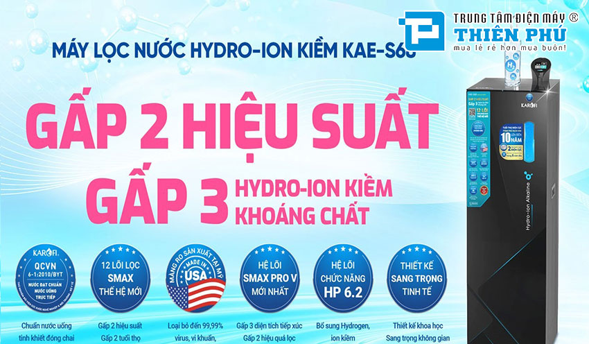 Máy Lọc Nước Hydro-ion Kiềm Karofi KAE-S68 12 Lõi