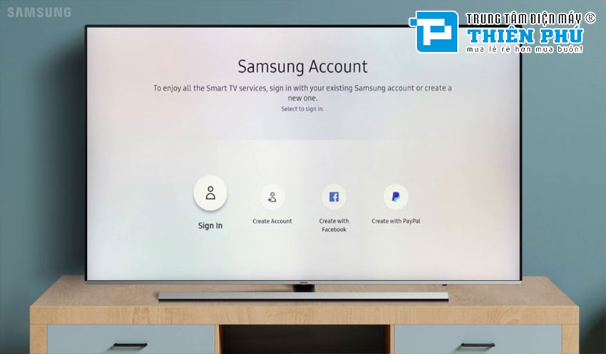 Hướng dẫn tạo tài khoản Samsung Account để đăng nhập trên tivi Samsung mới