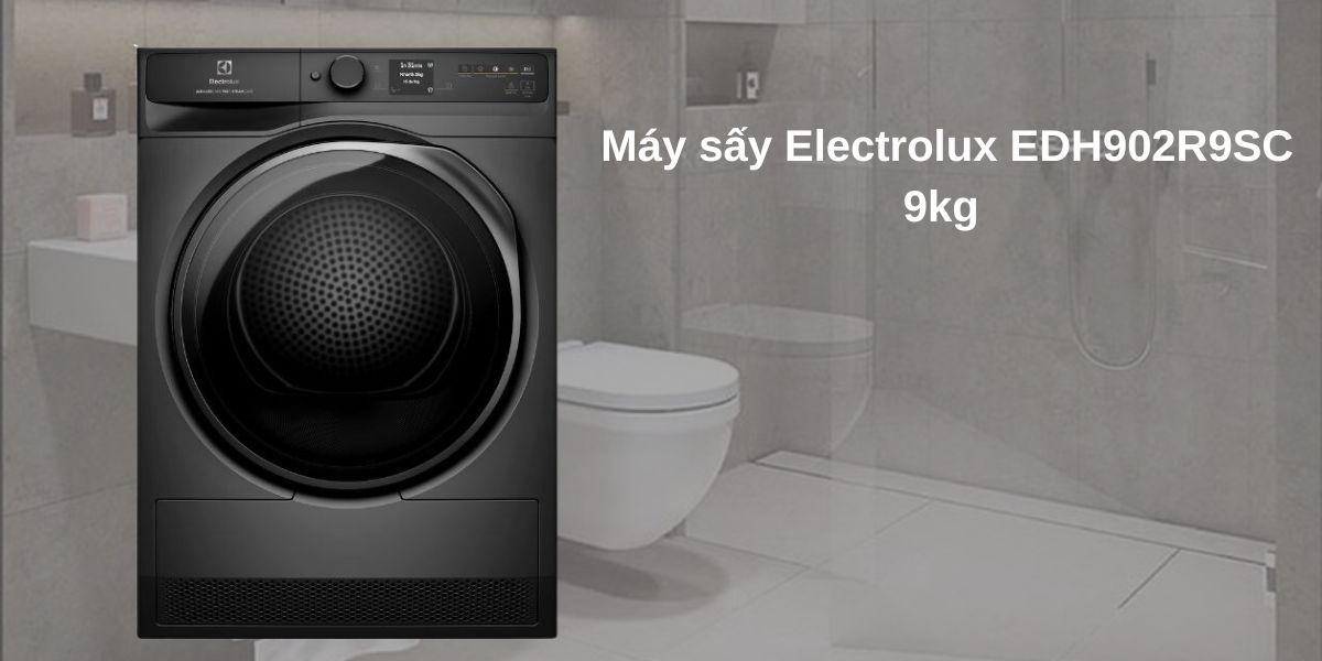 Máy sấy quần áo Electrolux EDH902R9SC UltimateCare 900 đẳng cấp vượt trội