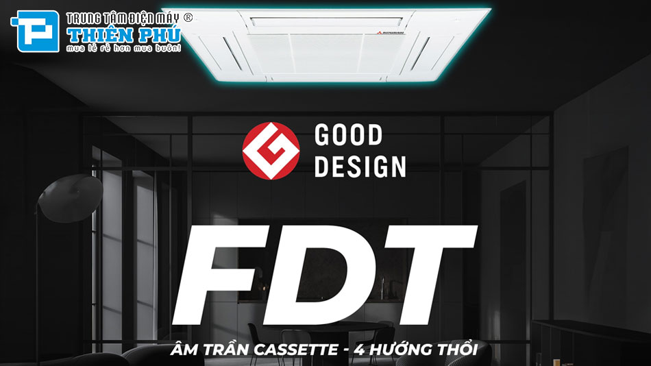 Điều Hòa Âm Trần Mitsubishi 1 Chiều 24000btu FDT71CNZ-W5