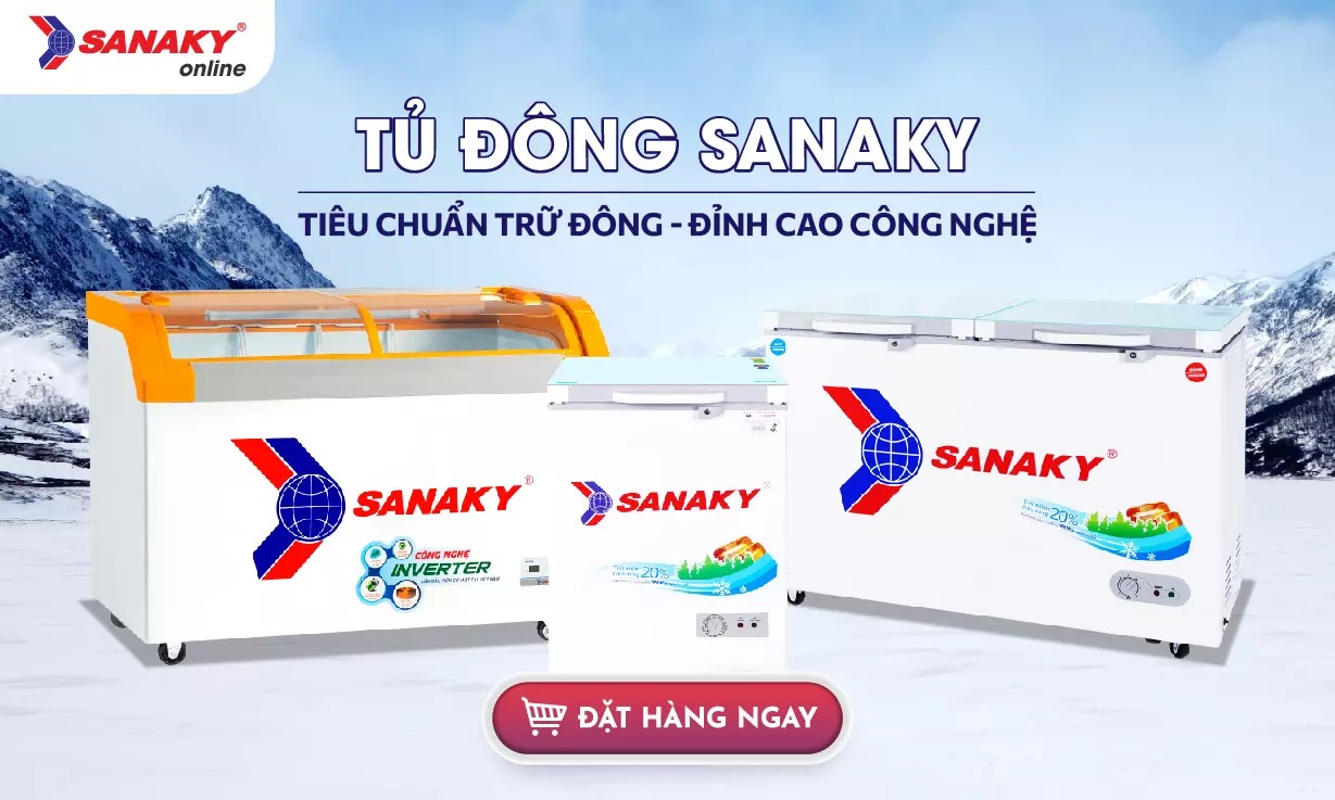 Kinh nghiệm chọn mua tủ đông Sanaky tốt cho hộ kinh doanh mà bạn nên biết