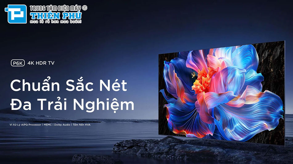 Google Tivi TCL 4K 55 Inch 55P6K