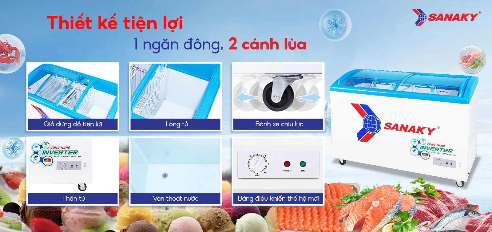 Những thông tin cần biết khi mua tủ đông Sanaky Inverter VH-4899K3