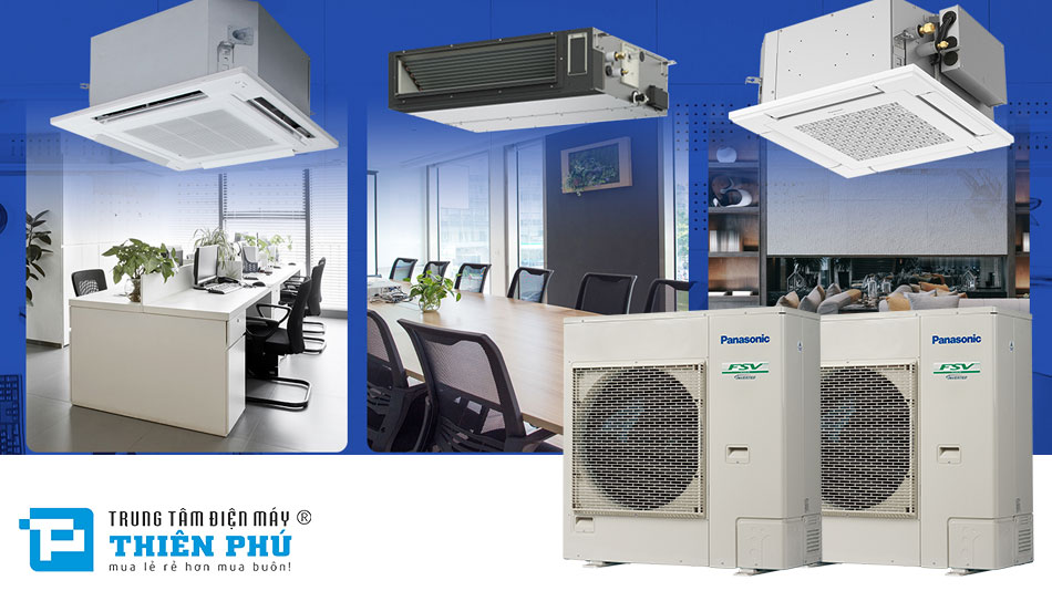 Điều hòa trung tâm Panasonic 2 chiều U-4LE2H7 phù hợp với những công trình nào?