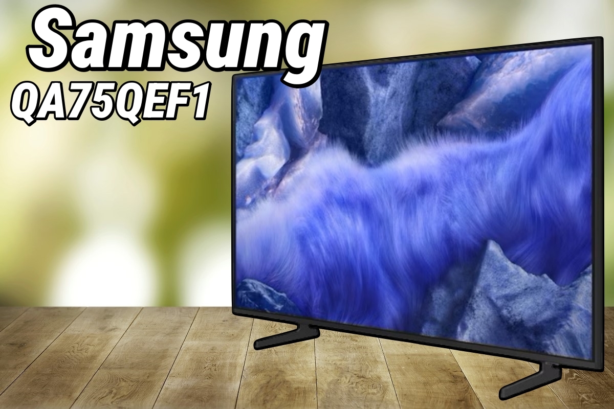 Đánh giá chi tiết về smart tivi Samsung QLED 75 inch QA75QEF1 có phải lựa chọn tốt?