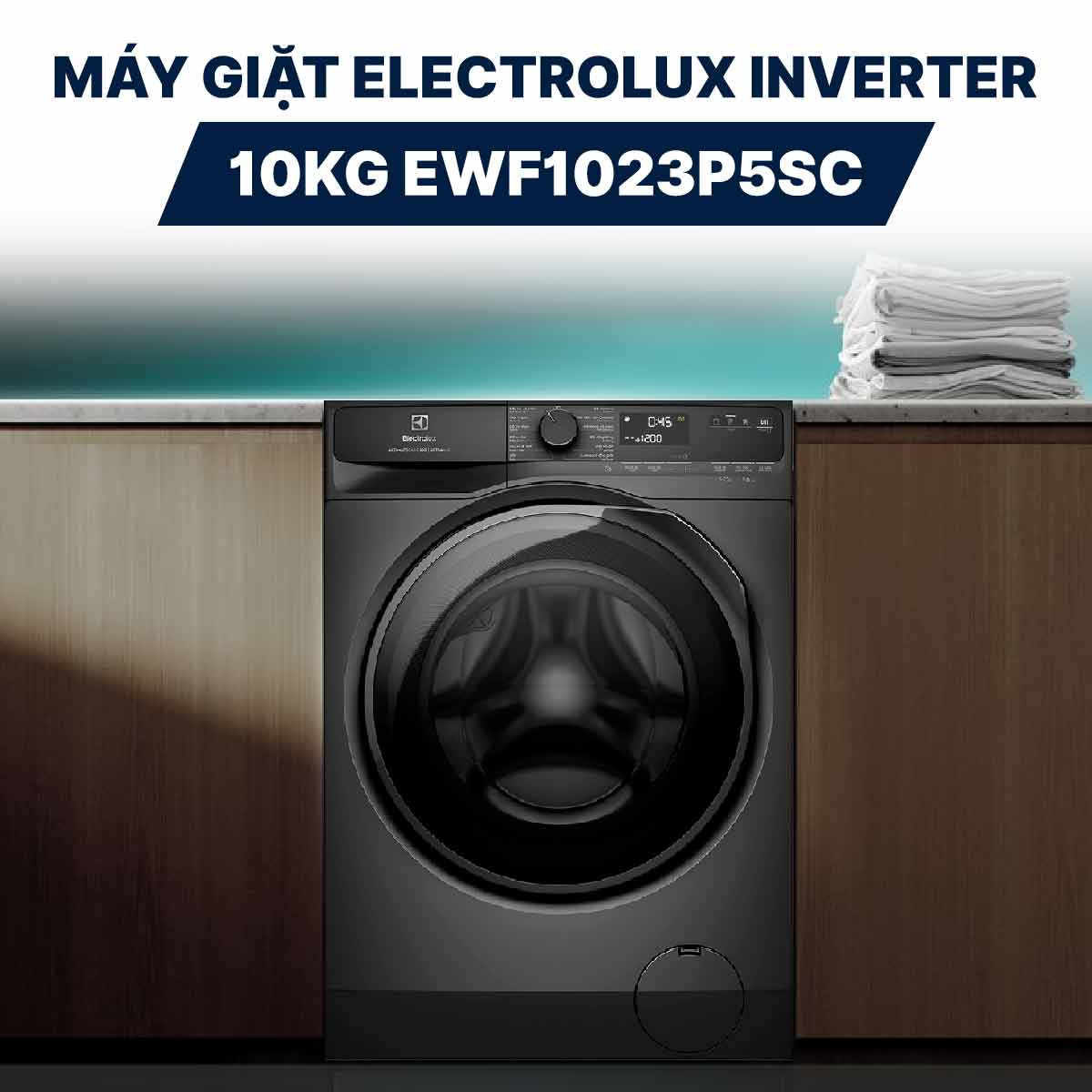 An toàn cho sức khỏe gia đình với máy giặt Electrolux 10kg EWF1023P5SC