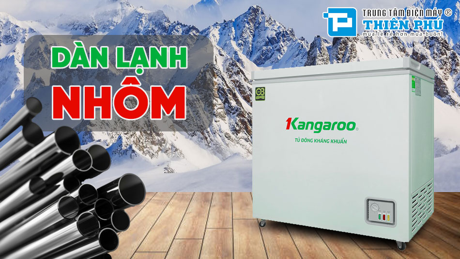 Tủ Đông Kangaroo 1 Ngăn 140 Lít Dàn Nhôm KG140C1N