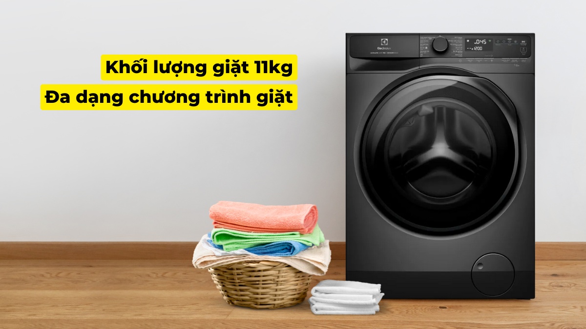 TOP 4 máy giặt Electrolux 11kg chất lượng tốt, "đáng đồng tiền bát gạo" cho gia đình đông người