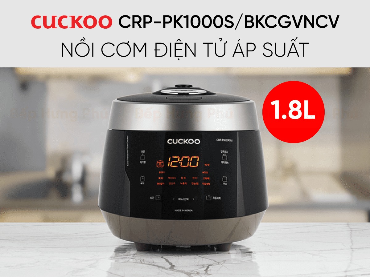 Nồi cơm áp suất điện tử Cuckoo CRP-PK1000S 1.8 Lít nâng tầm bữa cơm gia đình