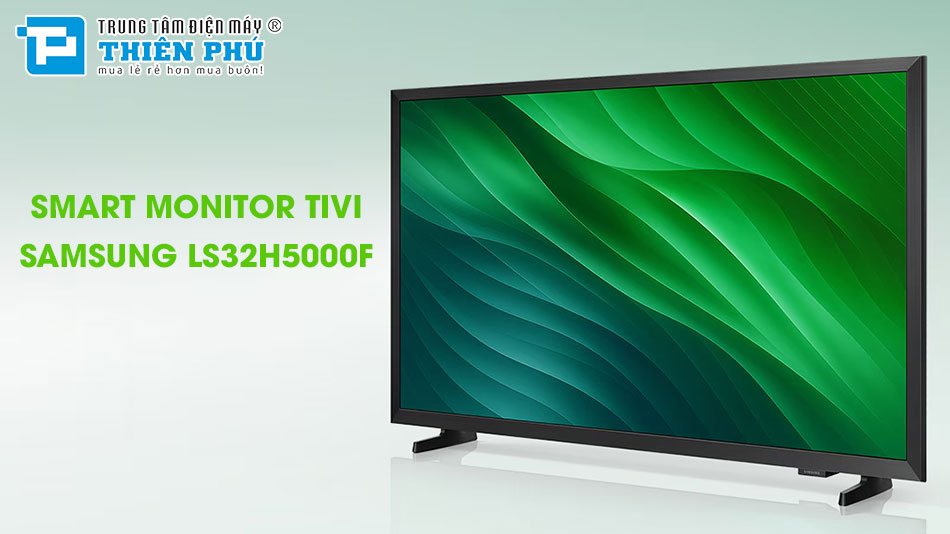 Smart Monitor Tivi Samsung 32 Inch HD LS32H5000FKXXV