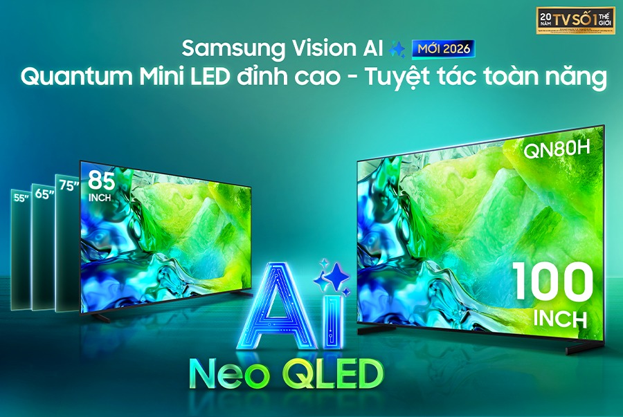 5 Lý do nhất định không thể bỏ qua tivi Samsung 55 inch Neo QLED QA55QN80HAKXXV