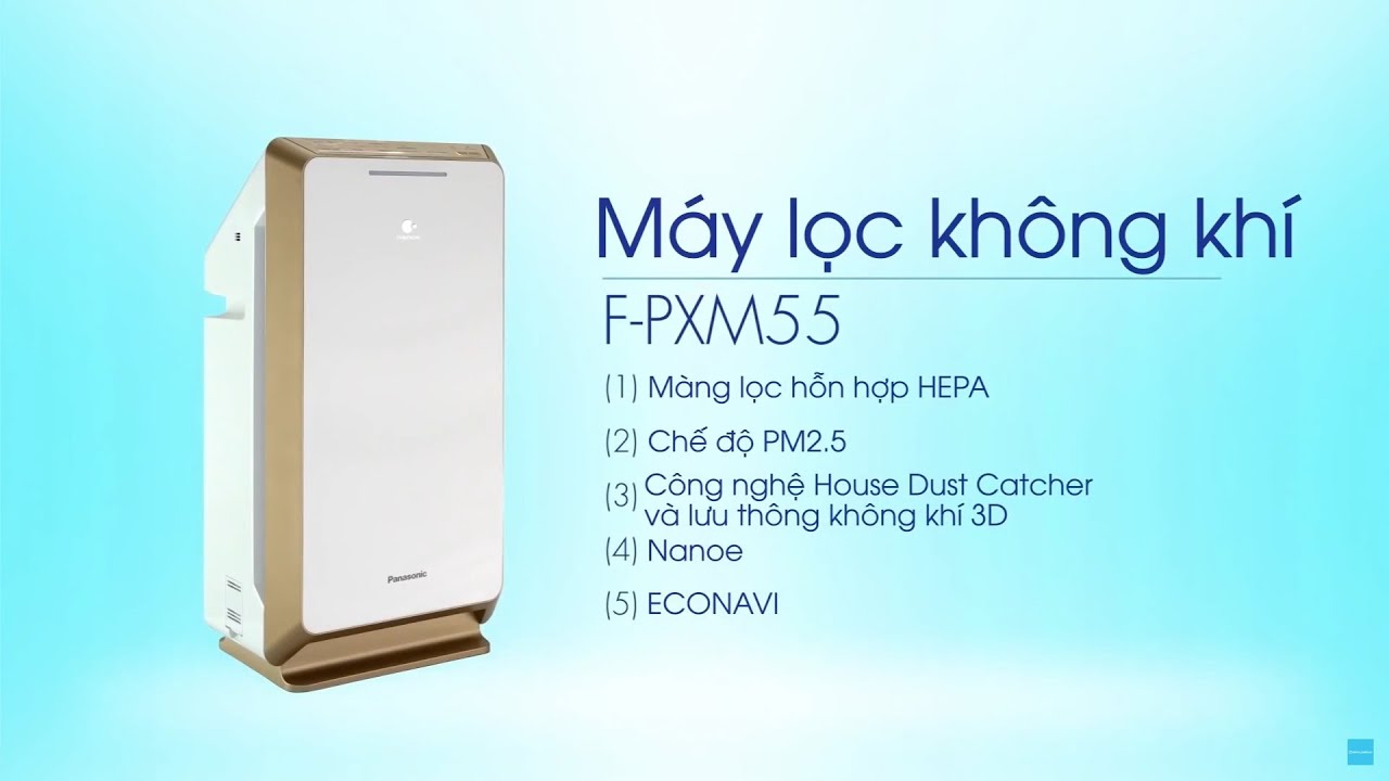 Review máy lọc không khí Panasonic F-PXM55A, ưu và nhược điểm cần biết trước khi mua