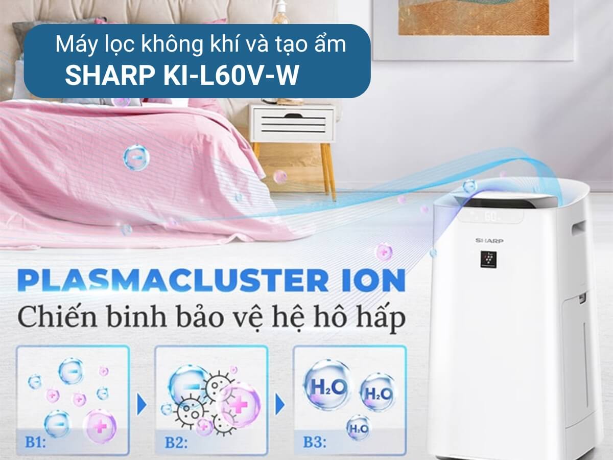 Máy lọc không khí Sharp KI-L60V-W, giải pháp 2 trong 1 lọc khí và bù ẩm