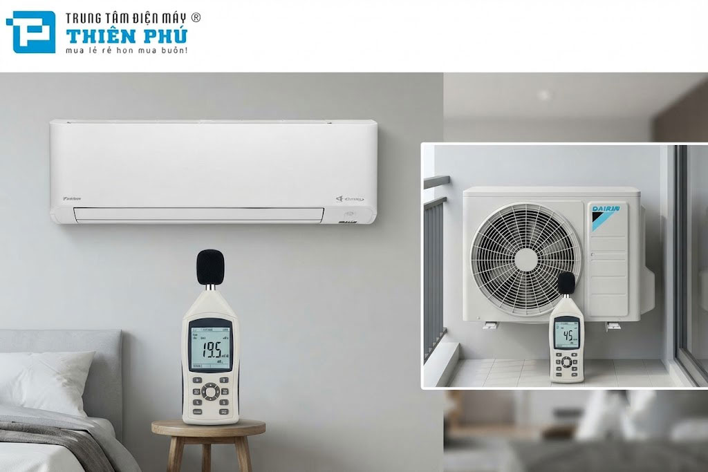 Điều hòa Daikin FTKY50ZVMV chạy có ồn không? Review thực tế độ ồn dàn nóng và dàn lạnh