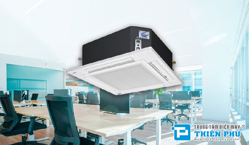 Những chiếc điều hòa âm trần giá rẻ thích hợp lắp đặt tại phòng khách
